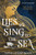 Lies We Sing to the Sea - 9780063234499 by Sarah Underwood