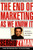 The End of Marketing as We Know It by Sergio Zyman, 9780887309830