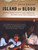 Island of Blood (Frontline Reports from Sri Lanka, Afghanistan, and Other South Asian Flashpoints) by Anita Pratap, 9780142003664