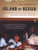 Island of Blood (Frontline Reports from Sri Lanka, Afghanistan, and Other South Asian Flashpoints) by Anita Pratap, 9780142003664