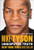 Undisputed Truth by Mike Tyson, Larry Sloman, 9780142181218
