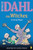 The Witches: a Set of Plays (A Set of Plays) by Roald Dahl, 9780142407943