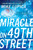Miracle on 49th Street by Mike Lupica, 9780142409428