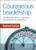 Courageous Leadership (The Missing Link to Creating a Lean Culture of Excellence) - 9781138104389 by Sumeet Kumar, 9781138104389