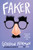 Faker by Gordon Korman, 9781338826753