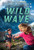 Wild Wave (The Wild Series) by Rodman Philbrick, 9781338882315