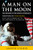 A Man on the Moon (The Voyages of the Apollo Astronauts) by Andrew Chaikin, Tom Hanks, 9780143112358