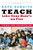 Teach Like Your Hair's on Fire (The Methods and Madness Inside Room 56) by Rafe Esquith, 9780143112860