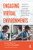 Engaging Virtual Environments (Creative Ideas and Online Tools to Promote Student Interaction, Participation, and Active Learning) by Joanne Ricevuto, Laura McLaughlin, 9781642673890