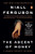 The Ascent of Money (A Financial History of the World: 10th Anniversary Edition) by Niall Ferguson, 9780143116172