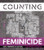 Counting Feminicide (Data Feminism in Action) by Catherine D'Ignazio, 9780262048873