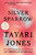 Silver Sparrow by Tayari Jones, 9781616201425 Silver Sparrow by Tayari Jones, 9781616201425