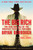 The Big Rich (The Rise and Fall of the Greatest Texas Oil Fortunes) by Bryan Burrough, 9780143116820