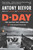 D-Day (The Battle for Normandy) by Antony Beevor, 9780143118183