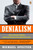 Denialism (How Irrational Thinking Harms the Planet and Threatens Our Lives) by Michael Specter, 9780143118312