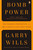 Bomb Power (The Modern Presidency and the National Security State) by Garry Wills, 9780143118688