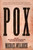 Pox (An American History) by Michael Willrich, 9780143120780