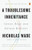 A Troublesome Inheritance (Genes, Race and Human History) by Nicholas Wade, 9780143127161