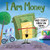 I Am Money - 9781464220890 by Julia Cook, Garrett Gunderson, Josh Cleland, 9781464220890