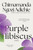 Purple Hibiscus (A Novel) by Chimamanda Ngozi Adichie, 9781616202415