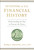Investing in U.S. Financial History (Understanding the Past to Forecast the Future) by Mark J. Higgins, 9798886451344