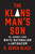 The Klansman's Son (My Journey from White Nationalism to Antiracism: A Memoir) by R. Derek Black, 9781419764783