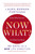 Now What? Revised Edition (90 Days to a New Life Direction) by Laura Berman Fortgang, 9780399173165