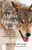 The Alpha Female Wolf (The Fierce Legacy of Yellowstone's 06) - 9781778401770 by Rick McIntyre, Jane Goodall, 9781778401770