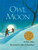 Owl Moon by Jane Yolen, John Schoenherr, 9780399214578