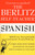 The Berlitz Self-Teacher -- Spanish (A Unique Home-Study Method Developed by the Famous Berlitz Schools of Language) by Berlitz Editors, 9780399513244