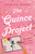 The Quince Project (A Novel) - 9781250888518 by Jessica Parra, 9781250888518