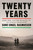 Twenty Years (Hope, War, and the Betrayal of an Afghan Generation) by Sune Engel Rasmussen, 9780374609948