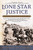 Lone Star Justice (The First Century of the Texas Rangers) by Robert M. Utley, 9780425190128