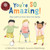 You're SO Amazing! by James Catchpole, Lucy Catchpole, Karen George, 9780316506571
