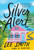 Silver Alert - 9781643755809 by Lee Smith, 9781643755809