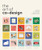The Art of Co-Design (Solving problems through creative collaboration) by Jeremy Kerr, 9789063696924