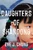Daughters of Shandong by Eve J. Chung, 9780593640531