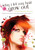 Why I Let My Hair Grow Out by Maryrose Wood, 9780425213803