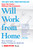 Will Work from Home (Earn the Cash--Without the Commute) by Tory Johnson, Robyn Freedman Spizman, 9780425222850