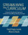 Streamlining the Curriculum (Using the Storyboard Approach to Frame Compelling Learning Journeys) by Heidi Hayes Jacobs, Allison Zmuda, 9781416632207