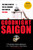 Goodnight Saigon (The True Story of the U.S. Marines' Last Days in Vietnam) by Charles Henderson, 9780425224021