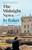 The Midnight News (A novel) - 9780593468265 by Jo Baker, 9780593468265