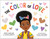 The Color of Love by Poppy Harlow, Laura Jarrett, Elisa Chavarri, 9780593527108