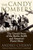 The Candy Bombers (The Untold Story of the Berlin Aircraft and America's Finest Hour) by Andrei Cherny, 9780425227718