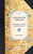 Notions of the Americans (Picked up by a Travelling Bachelor (Volume 2)) by James Fenimore Cooper, 9781429002882