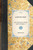 Second Visit (Vol 1) (to the United States of North America (Volume 1)) - 9781429002639 by Sir Charles Lyell, 9781429002639
