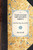 Travels in Some Parts of North America (in the Years 1804, 1805, & 1806) by Robert Sutcliff, 9781429000437