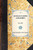 Journal of Jasper Danckaerts (1679-1680) - 9781429000017 by Jasper Danckaerts, Peter Sluyter