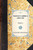 Travels in America and Italy ((Volume 2)) by François-René Vicomte de Chateaubriand, 9781429001236