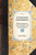 Letters from North America (Written During a Tour in the United States and Canada (Volume 2)) by Adam Hodgson, 9781429001014